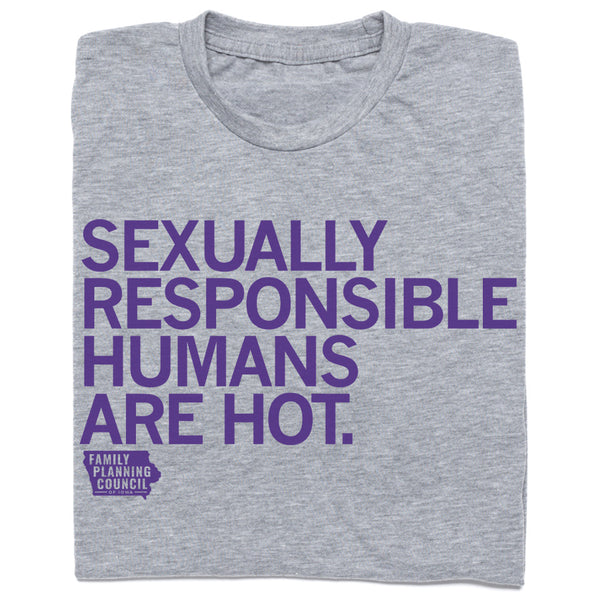 Sexually Responsible Humans Are Hot