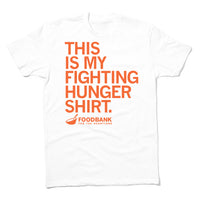 This Is My Fighting Hunger Shirt White