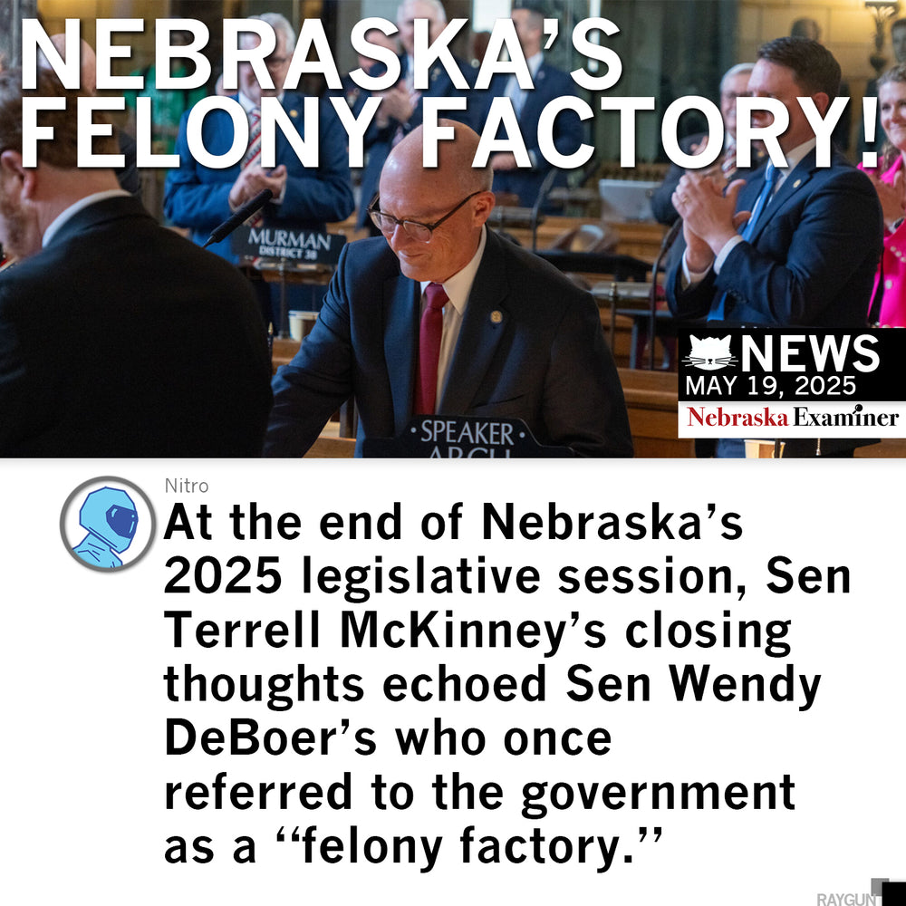 Nebraska: Felony Factory
