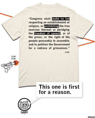 Cream t-shirt featuring the text of the First Amendment, with the words make no law, prohibiting, and freedom of speech highlighted in black boxes.