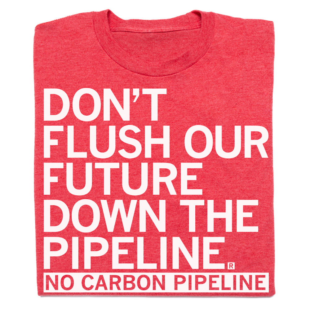 No carbon pipeline t-shirt
