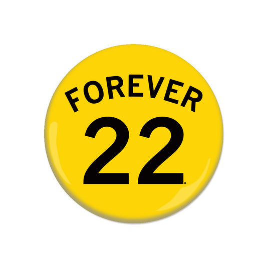 Yellow RAYGUN metal pin-back button with the text FOREVER arched over the number 22 in black.