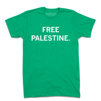 Short sleeve heather kelly green t-shirt with centered white text that says, "FREE PALESTINE."