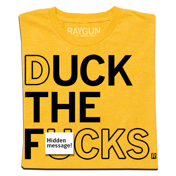 Gold shirt with black ink that says, 