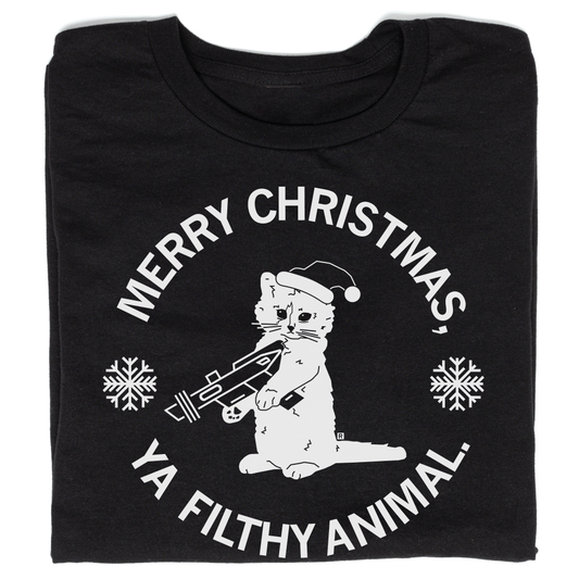Black shirt with white text that reads "Merry Christmas Ya Filthy Animal" around an image of RAYGUN's cat mascot, Gary, holding a raygun while wearing a santa hat.