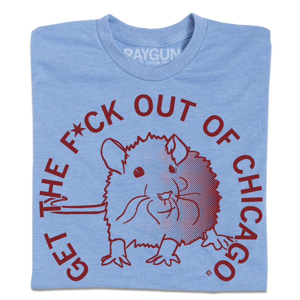 Get The F Out of Chicago