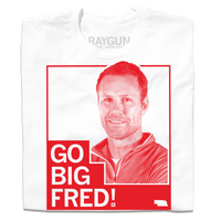A folded white t-shirt with red ink depicting a shaded pictured of Fred Hoiberg with the text "Go Big Fred!"