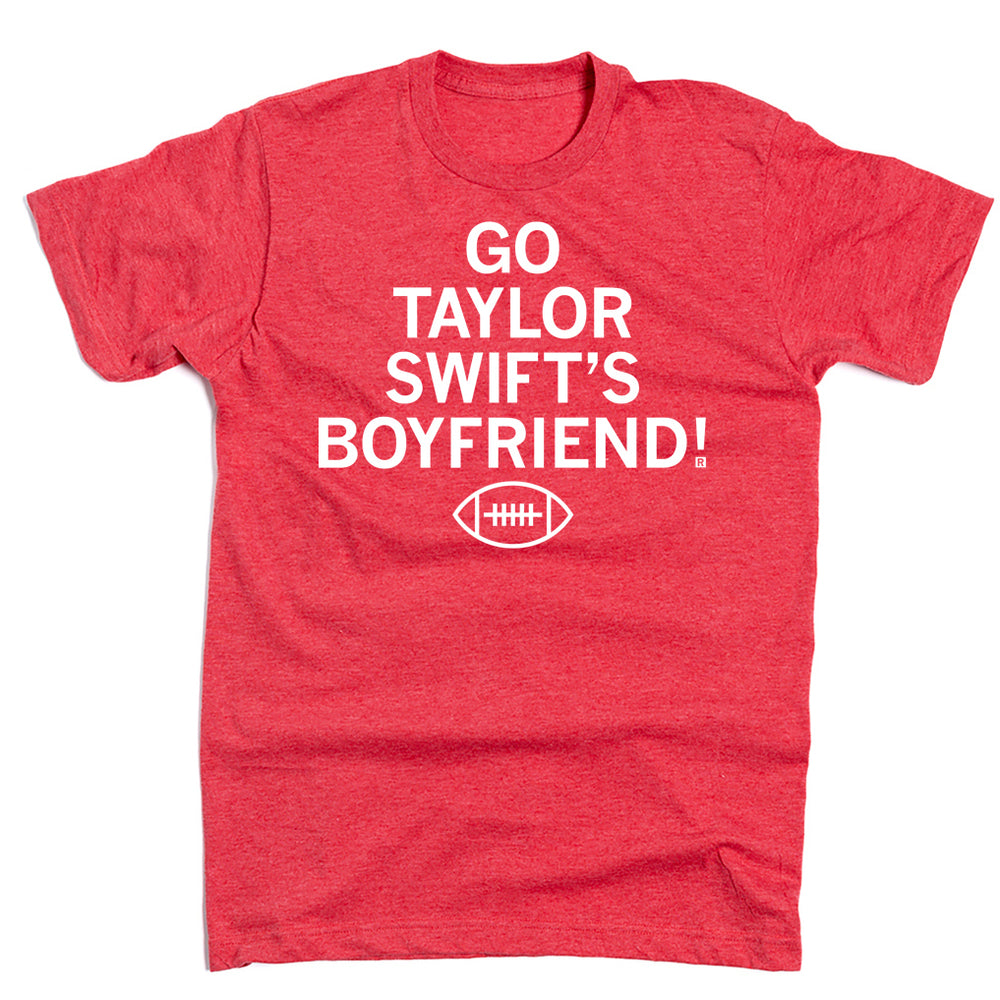 Go Taylor Swift's Boyfriend KC Chiefs Shirt