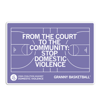A rectangular purple sticker with a white border, white illustration of a basketball court, and white text on the court that reads "Granny Basketball. From the court to the community: stop domestic violence." In the bottom left is the logo for the Iowa Coalition Against Domestic Violence and in the bottom right reads "GRANNY BASKETBALL"