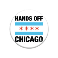 Hands Off Chicago Button