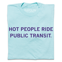 Hot People Ride Public Transit