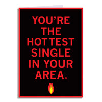 Hot Single In Your Area Greeting Card
