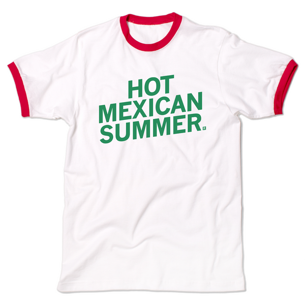 Hot Mexican Summer Ringer T-Shirt – RAYGUN