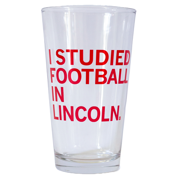 I Studied Football In Lincoln Pint Glass