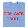 I Tailgate I Vote Light Blue
