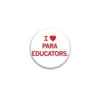 I Heart Paraeducators 1" Button