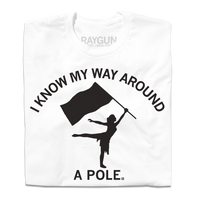 Color Guard: Know My Way Around a Pole