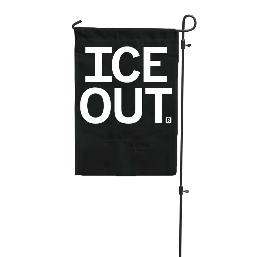 ICE Out Garden Flag