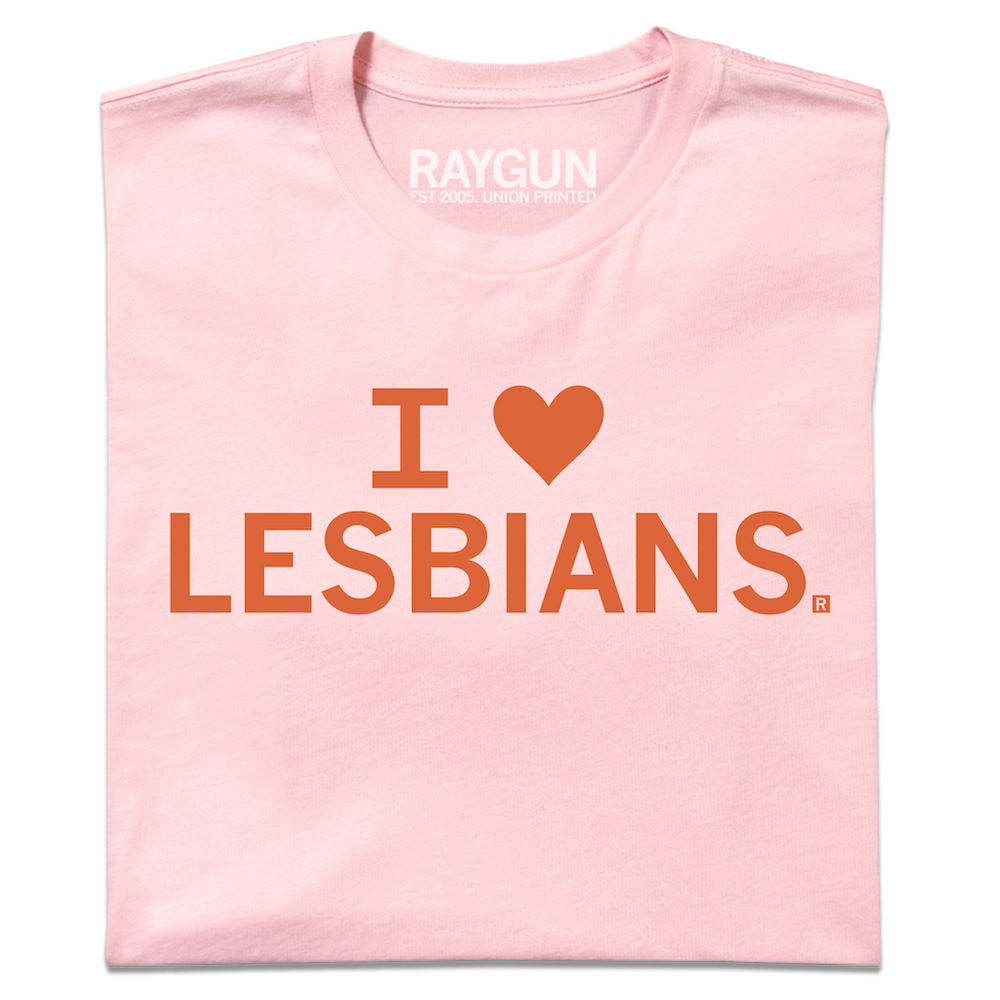 I Heart Lesbians