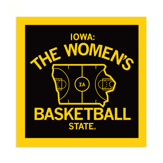 A RAYGUN vinyl sticker reading Iowa: The Womens Basketball State, featuring an outline of the state of Iowa designed as a basketball court.