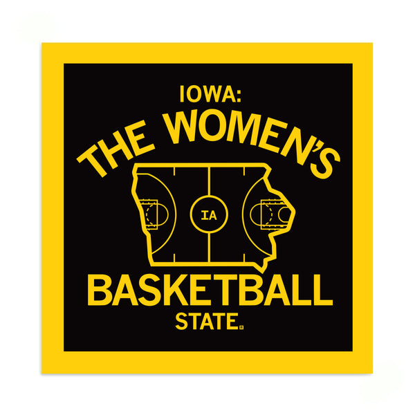 Iowa: The Women's Basketball State Black Sticker