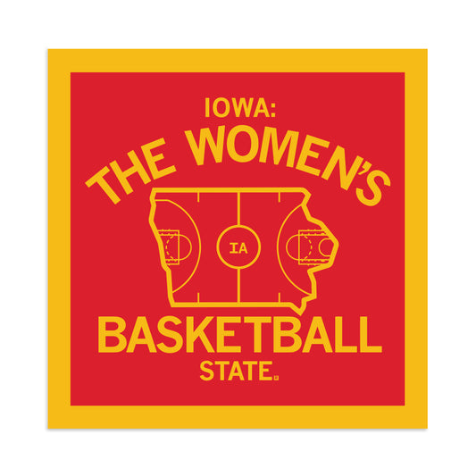 Red and yellow RAYGUN graphic with the text Iowa: The Womens Basketball State surrounding an outline of Iowa shaped like a basketball court.