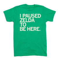 I Paused Zelda To Be Here Tears of the Kingdom Shirt