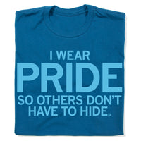 I Wear Pride T-Shirt