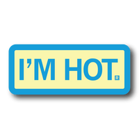 A pastel yellow rectangular sticker with a bright blue border and text that says, "I'M HOT."