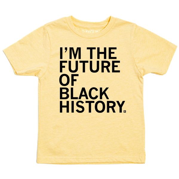I'm The Future of Black History Kids