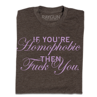 If You're Homophobic
