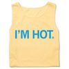 Folded pastel yellow tank top with bright blue text that says, "I'm hot" in all caps.