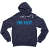 Navy pullover hoodie with centered blue text that says, "I'm hot" in all caps.