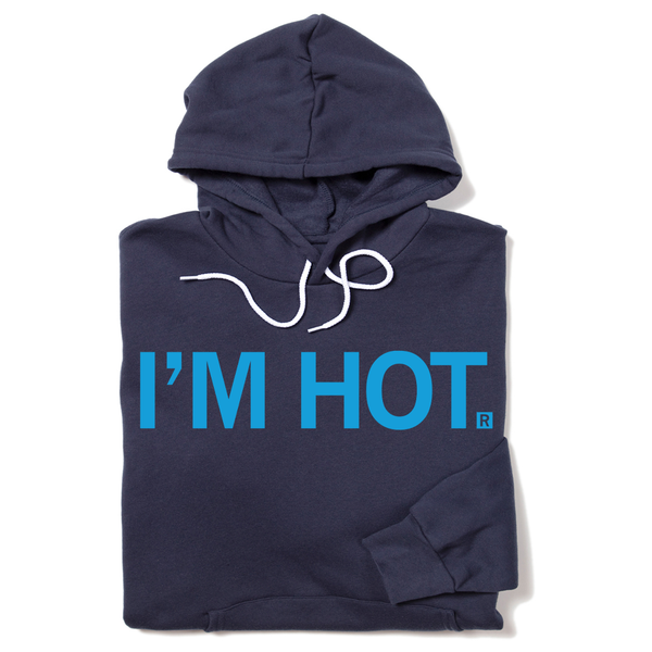 I'm Hot Pullover Hoodie