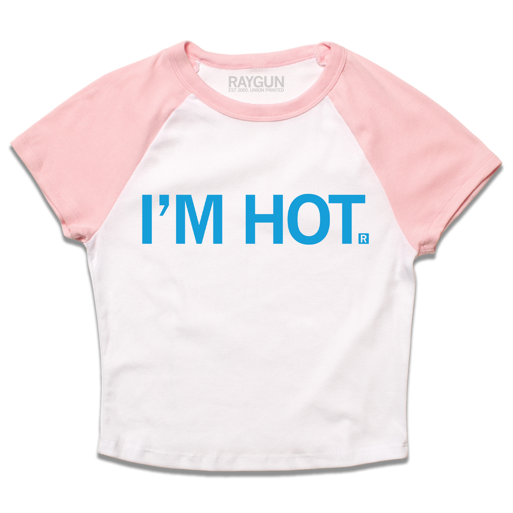 I'm Hot Baby Tee