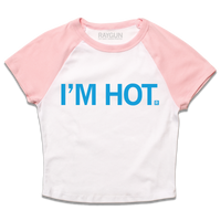 I'm Hot Baby Tee