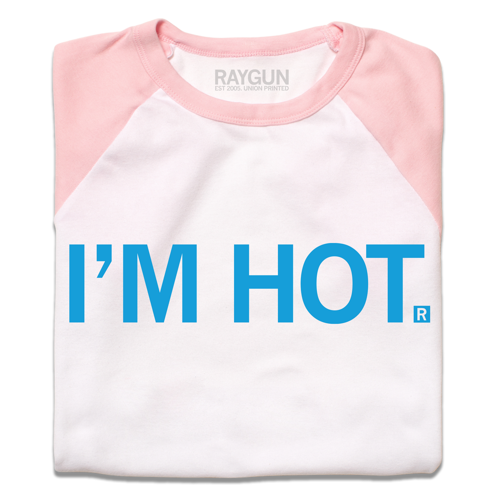 I'm Hot Baby Tee