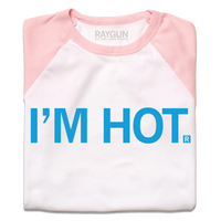 I'm Hot Baby Tee