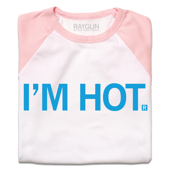 I'm Hot Baby Tee