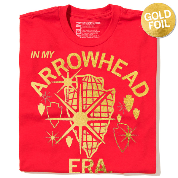 In My Arrowhead Era Gold Foil Shirt