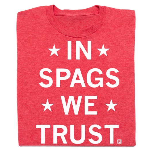 Red RAYGUN t-shirt with the white text IN SPAGS WE TRUST surrounded by four stars.