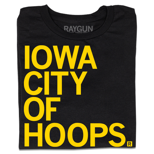 Black union labor t-shirt featuring yellow text that reads IOWA CITY OF HOOPS. printed on the front.