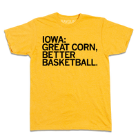 Iowa: Great Corn Better Basketball