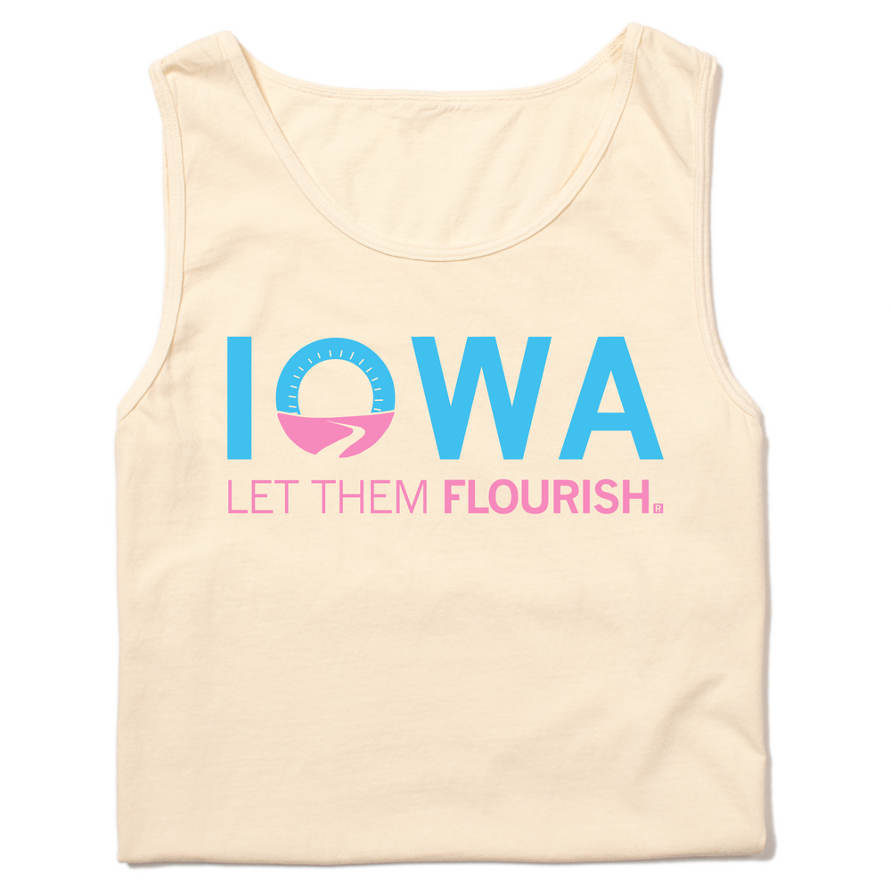A folded ivory tank top with bright blue and pink print spoofing the Welcome to Iowa road signs by saying "Iowa Let Them Flourish."