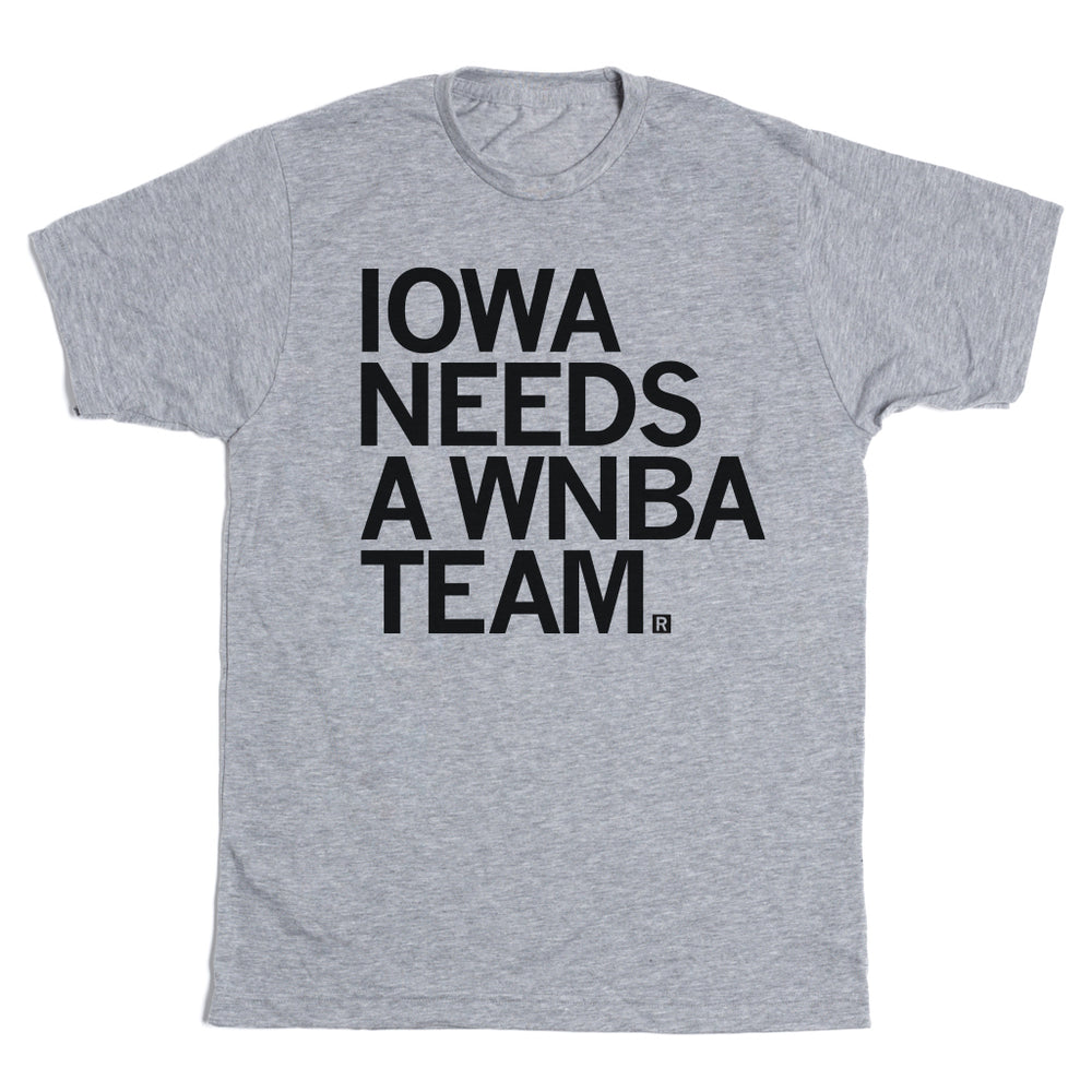 Iowa Needs A WNBA Team