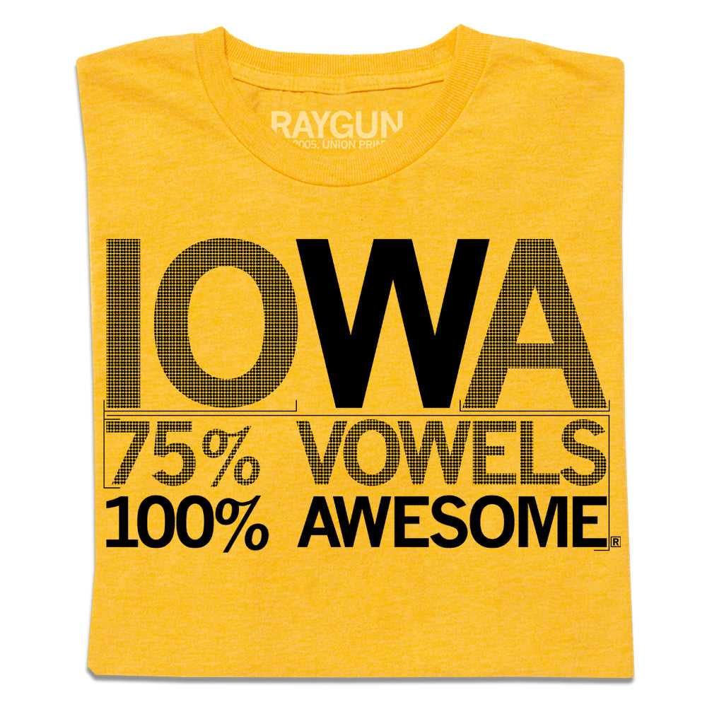 A folded heather yellow t-shirt with centered black print that says, "Iowa
75% Vowels
100% Awesome"