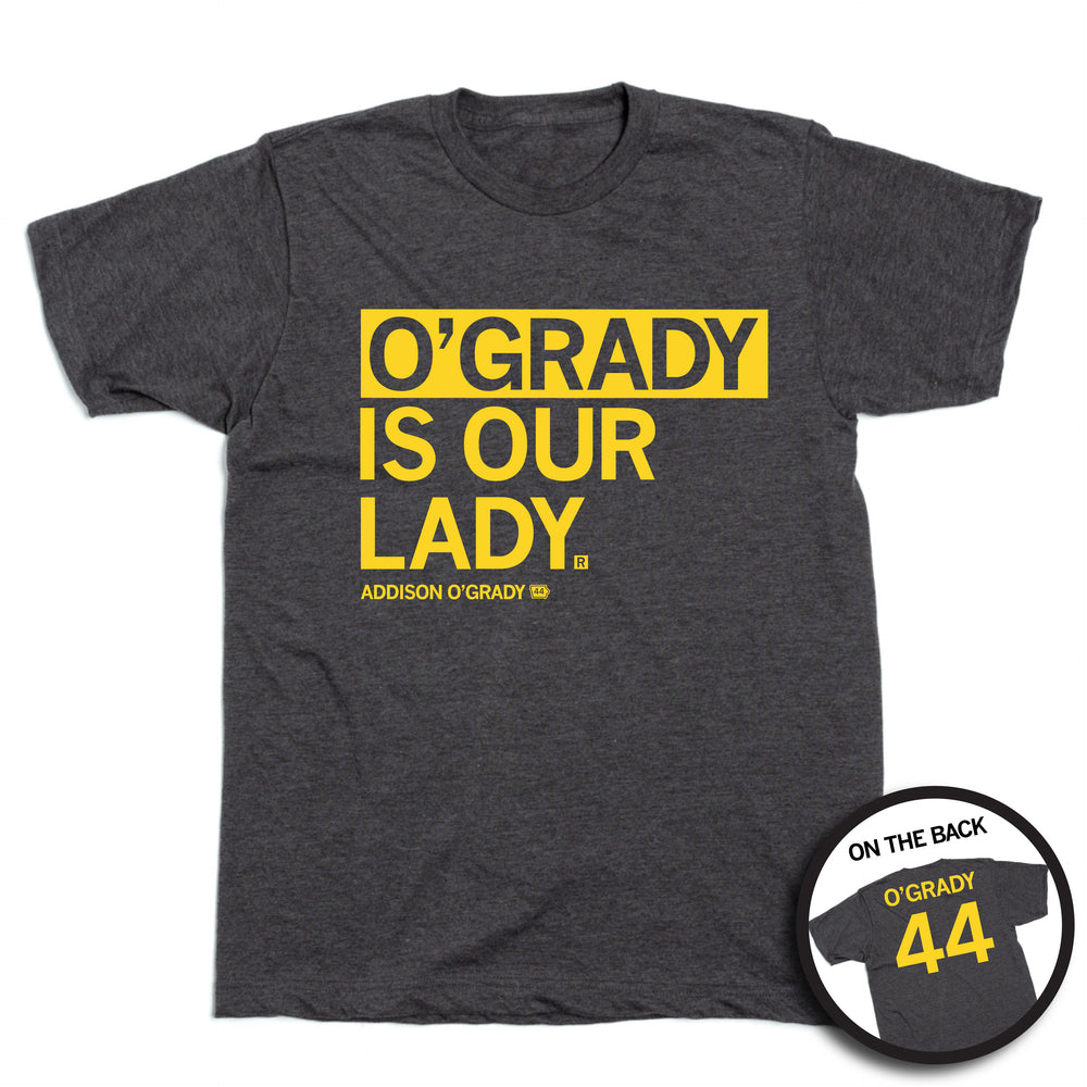 O'Grady Is Our Lady