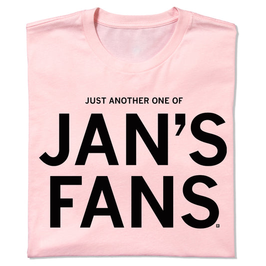 Light pink RAYGUN crew neck t-shirt with the text JUST ANOTHER ONE OF JANS FANS printed in bold black letters.