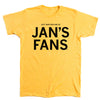 Heather mellow yellow short-sleeved t-shirt with the text JUST ANOTHER ONE OF JANS FANS printed in black on the chest.