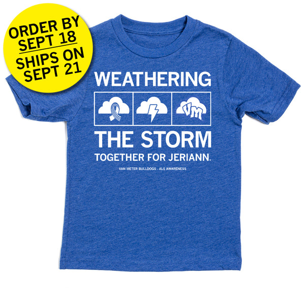 Weathering The Storm Kids - Order By Sept 18